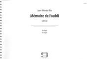 Memoire De l'Oubli : For Organ (2012).