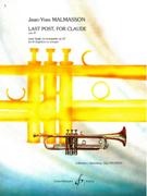 Last Post, For Claude, Op. 49 : For B Flat Flugelhorn Or Trumpet.