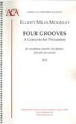 Four Grooves - A Concerto For Percussion : For Saxophone Quartet, Two Pianos and Solo Percussion.
