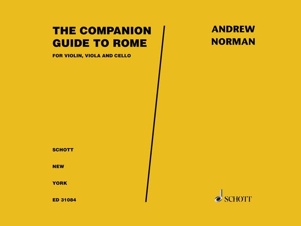 The Companion Guide To Rome : A Collection Of Pieces For Violin, Viola and Cello (2010).