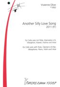 Another Silly Love Song : For Cello Solo With Flute, Clarinet, Vibraphone, Piano, Violin and Viola.