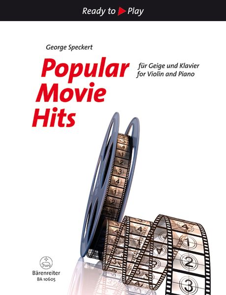 Popular Movie Hits : For Violin and Piano / arranged by George Speckert.