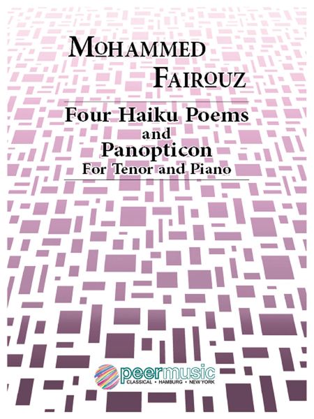 Four Haiku Poems and Panopticon : For Tenor and Piano.
