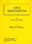 Five Movements : For Flute and Guitar.
