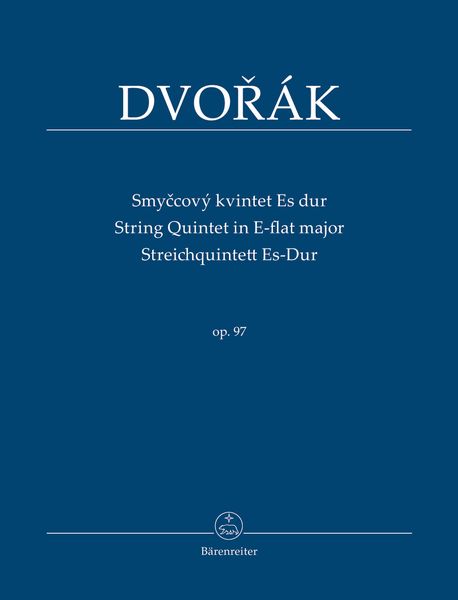 String Quintet In E Flat Major, Op. 97 / edited by Frantisek Bartos.