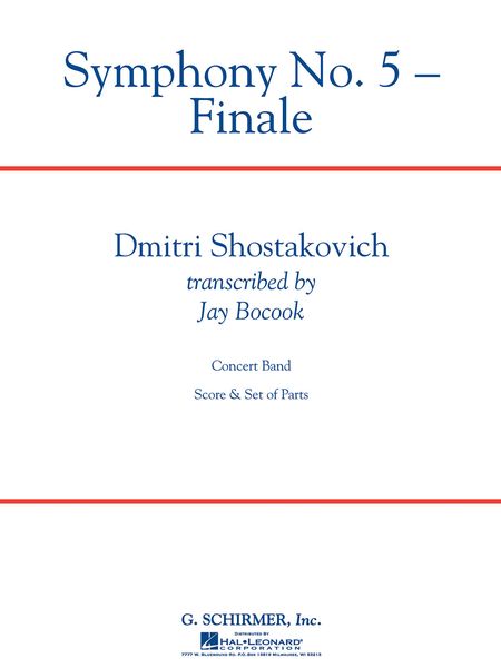 Symphony No. 5 – Finale : For Concert Band / arr. by Jay Bocook.