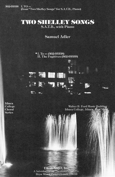 To-- : For SATB Choir and Piano (No. 1 Of Two Shelley Songs).