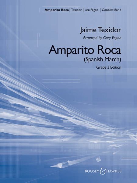 Amparito Roca : For Concert Band / arr. by Gary Fagan.