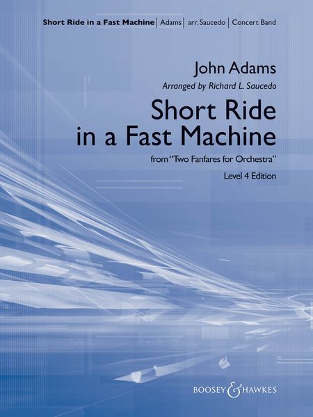 Short Ride In A Fast Machine (From Two Fanfares For Orchestra) : For Concert Band / arr. R. Saucedo.