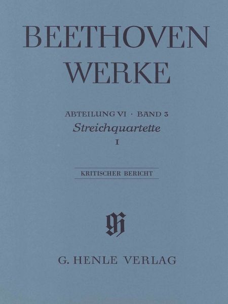 Streichquartette I : Kritischer Bericht / Hrsg. Von Ernst Herttrich.