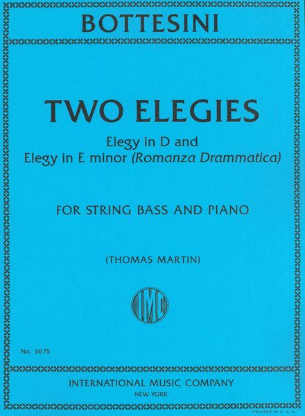 Two Elegies : For String Bass and Piano / edited by Thomas Martin.