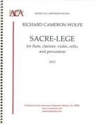 Sacre-Lege : For Flute, Clarinet, Violin, Cello and Percussion (2013).