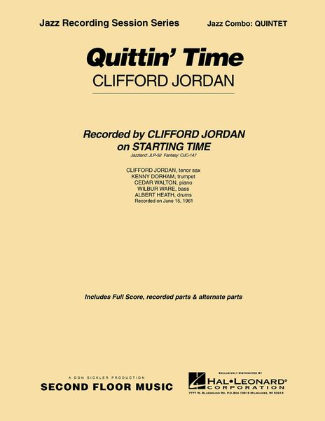 Quittin' Time : For Jazz Combo.