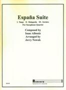 España Suite : For Saxophone Quartet / arranged by Jerry Nowak.
