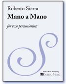 Mano A Mano : For 2 Percussionists (1987).