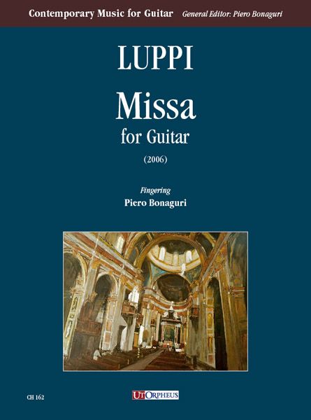 Missa : For Guitar (2006) / Fingerings by Piero Bonaguri.