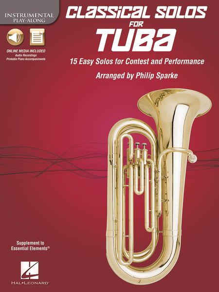 Classical Solos For Tuba : 15 Easy Solos For Contest and Performance / arr. Philip Sparke.