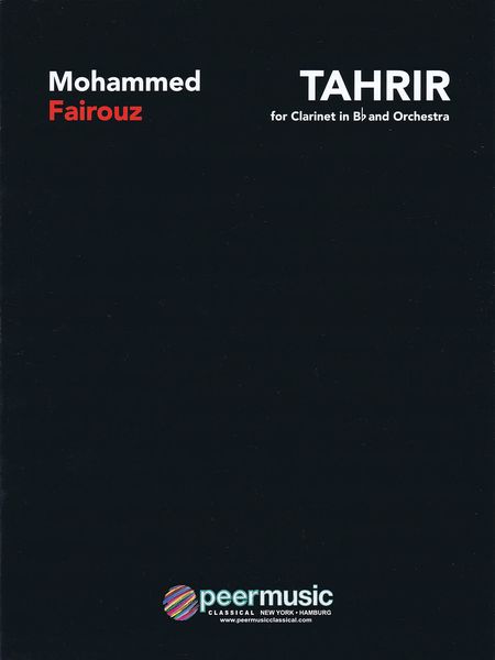 Tahrir : For Clarinet In B Flat and Orchestra (2011).