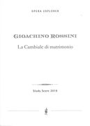 La Cambiale Di Matrimonio : Farsa Comica In One Act.
