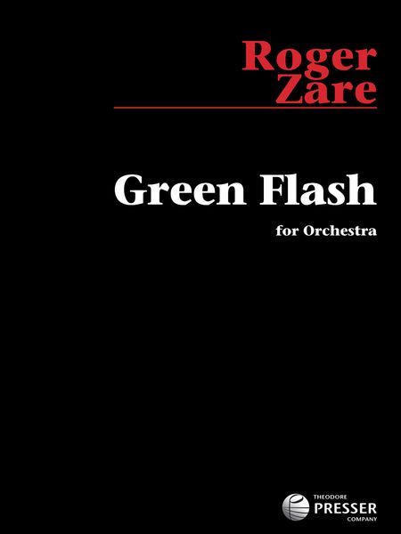 Green Flash : For Orchestra (2006).
