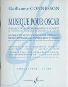 Musique Pour Oscar : Musique De Scene Pour Choeur d'Enfants, Mezzo Soprano, Violoncelle Et Harpe.