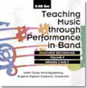 Teaching Music Through Performance In Band, Vol. 9 : Resource Recordings, Grades 2 and 3.