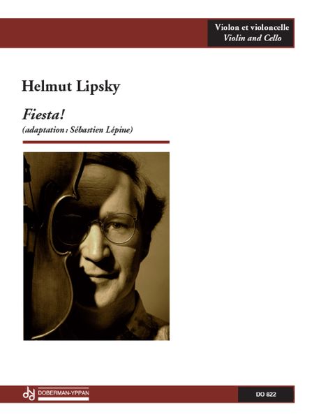 Fiesta! : For Violin and Cello / arranged by Sebastian Lepine.