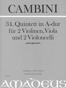 34. Quintett In A-Dur : Für 2 Violinen, Viola und 2 Violoncelli / edited by Yvonne Morgan.