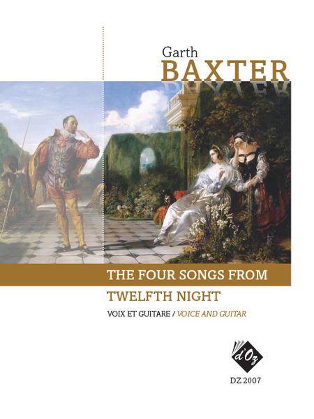 The Four Songs From Twelfth Night : For Voice and Guitar.