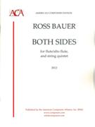 Both Sides : For Flute/Alto Flute and String Quintet (2012).