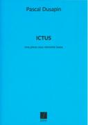 Ictus : Cinq Pieces Pour Clarinette Basse (2008-2009).