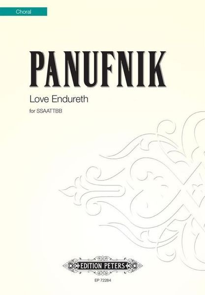 Love Endureth : For SSAATTBB Choir.