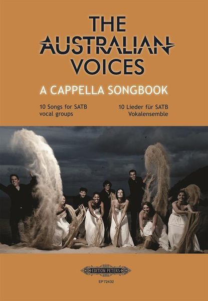 A Cappella Songbook : 10 Songs For SATB Vocal Groups.