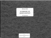 In Memory Of David Huntley : For String Quartet.