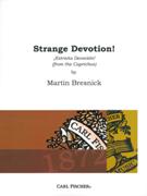 Strange Devotion! - Extraña Devocion! (From The Caprichos) : For Piano Solo.