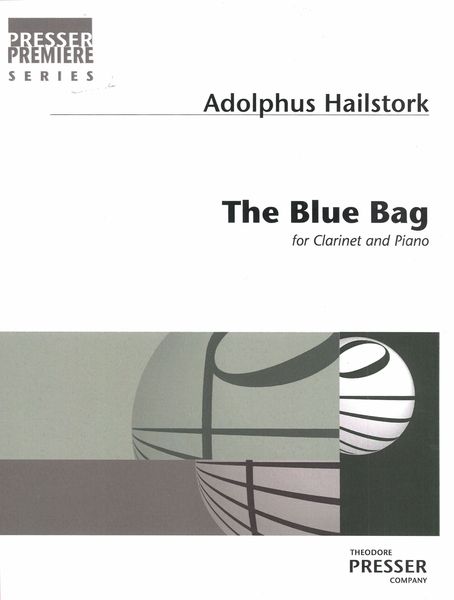 The Blue Bag : For Clarinet and Piano (2011).