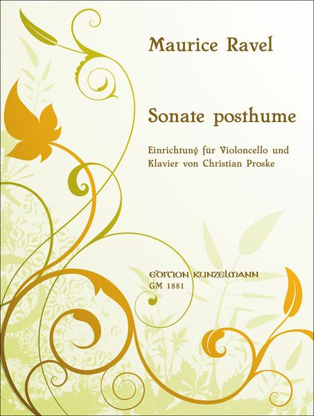 Sonate Posthume : Für Violoncello und Klavier / arranged by Christian Proske.
