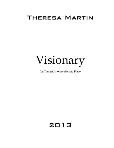 Visionary : For Clarinet, Viola and Piano.