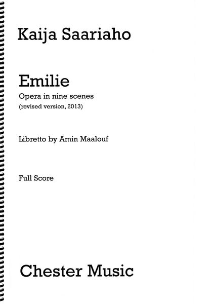 Emilie : Opera In Nine Scenes (Revised Version, 2013).