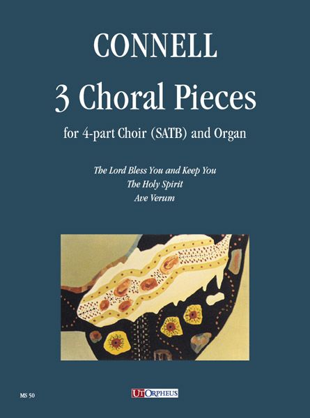 3 Choral Pieces : For 4-Part Choir (SATB) and Organ.