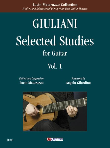 Selected Studies For Guitar, Vol. 1 / edited by Lucio Matarazzo.