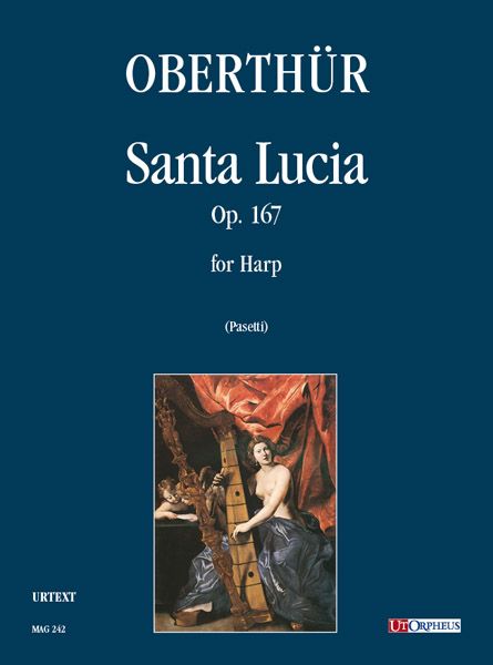 Santa Lucia, Op. 167 : For Harp / edited by Anna Pasetti.