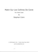 Matin Sur Les Collines De Ceret : For Violin Duet.