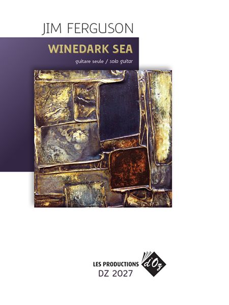 Winedark Sea : For Solo Guitar.