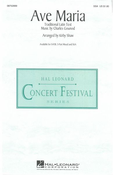 Ave Maria : For SSA / arranged by Kirby Shaw.