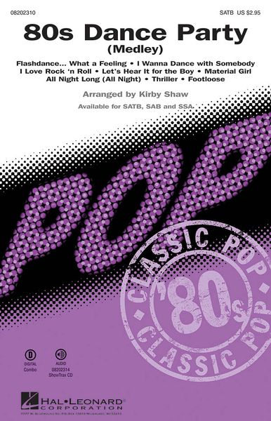 80s Dance Party : For SATB / arranged by Kirby Shaw.