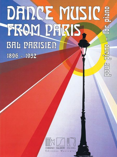 Dance Music From Paris, 1896-1932 : For Piano.