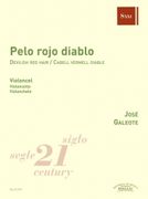 Pelo Rojo Diablo = Devilish Red Hair : For Violoncello (2012).