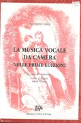 Musica Vocale Da Camara Nelle Prime Edizioni / edited by Giulio d'Angelo & Paolo Troian.