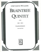 Braintree Quintet : For Woodwind Quintet (1988).